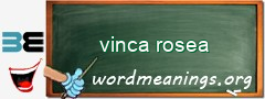 WordMeaning blackboard for vinca rosea